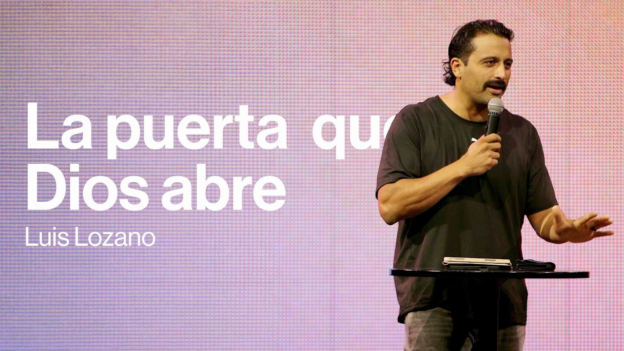 La puerta que Dios abre - Luis Lozano