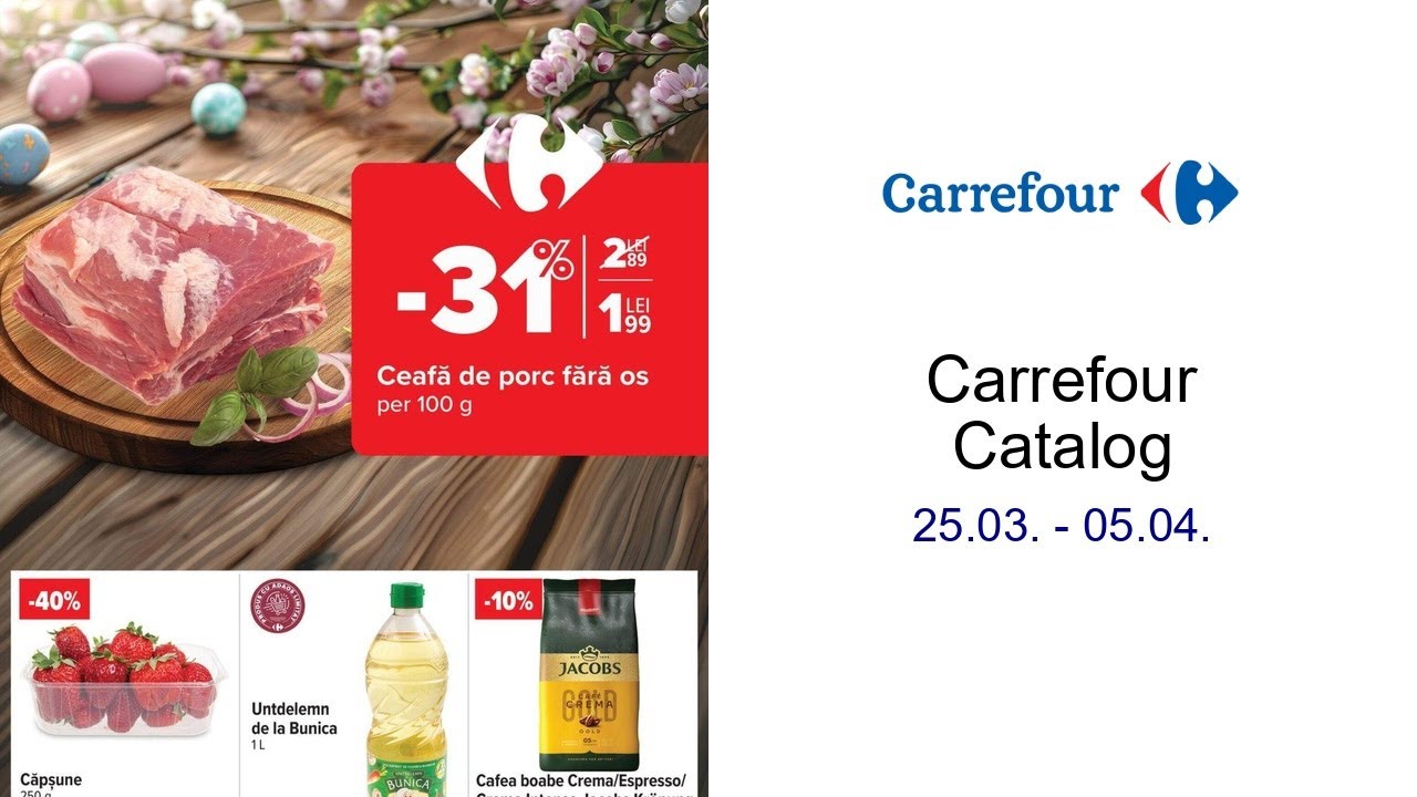 Carrefour Catalog 25.03. - 05.04.