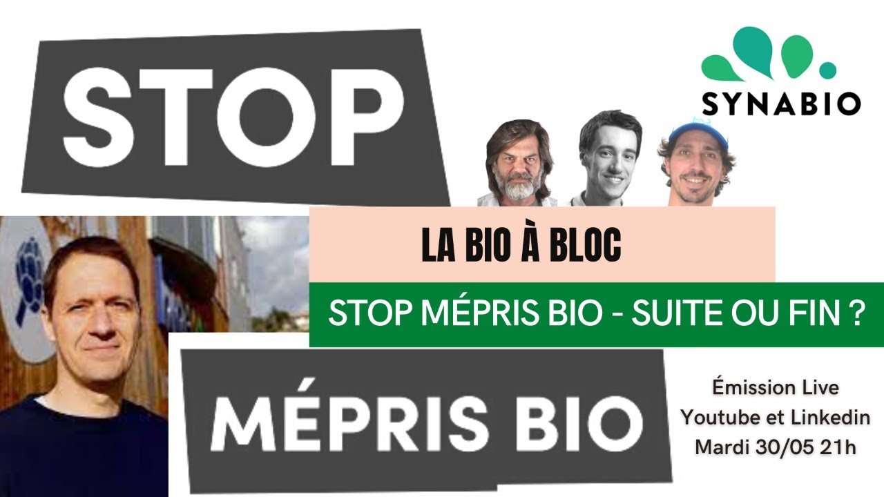 Stop M&eacute;pris bio : Suite ou fin ?