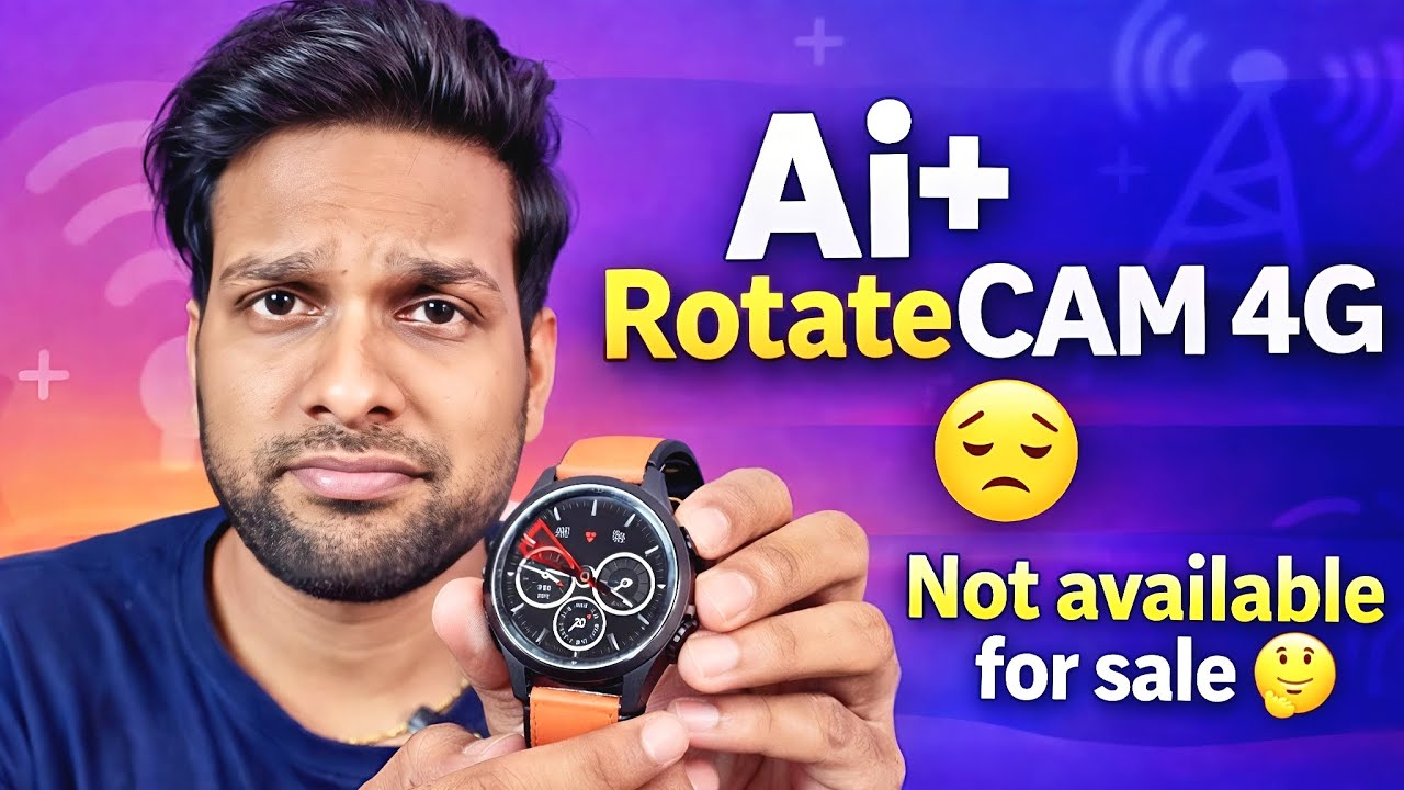 Where is Ai+ RotateCam 4G watch | Wearbuds smartwatch overpriced 😵&zwj;💫 Not worth | Ai+ Smartwatches 