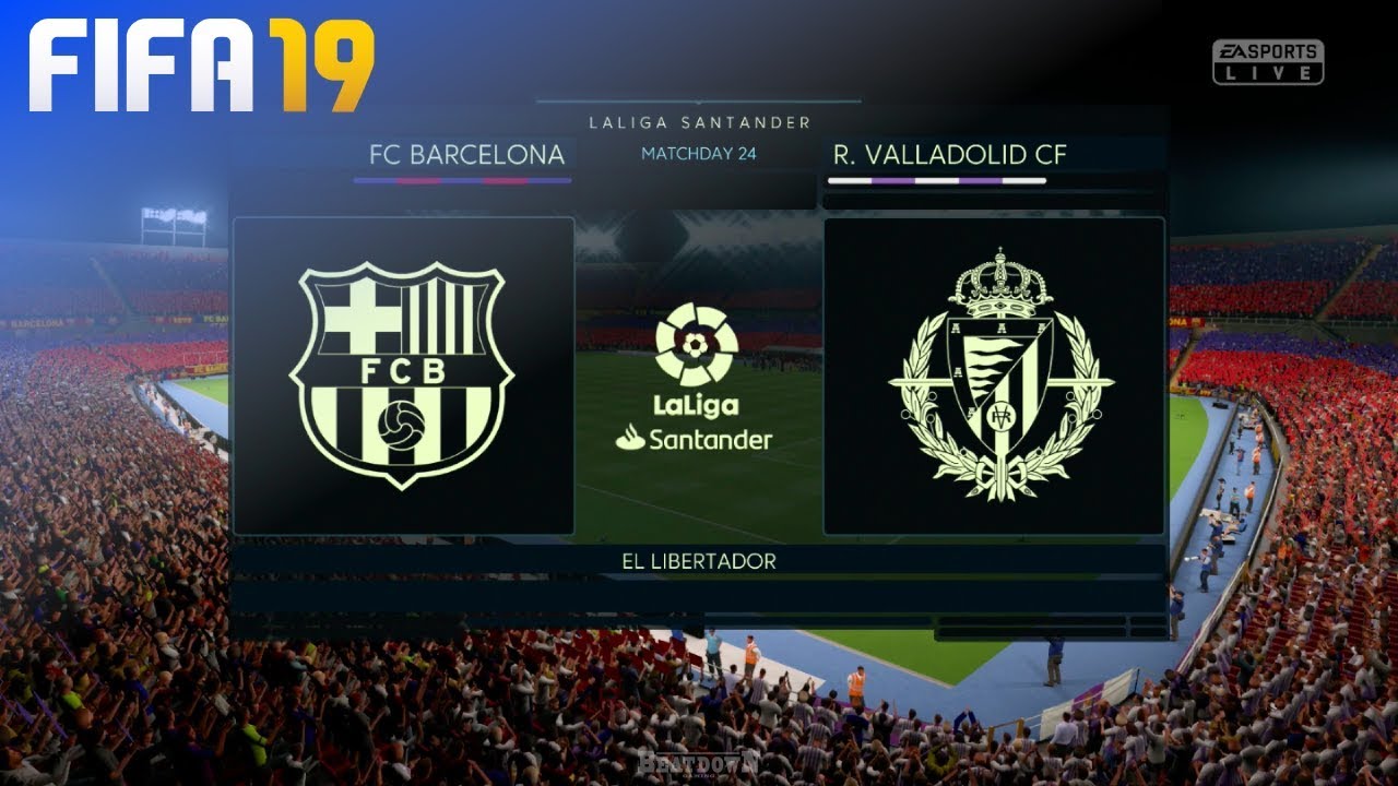 FIFA 19 - FC Barcelona vs. Real Valladolid @ El Libertador