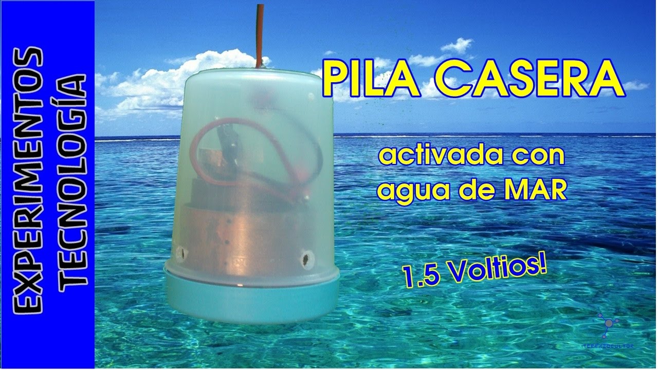 Pila casera activada por agua de MAR