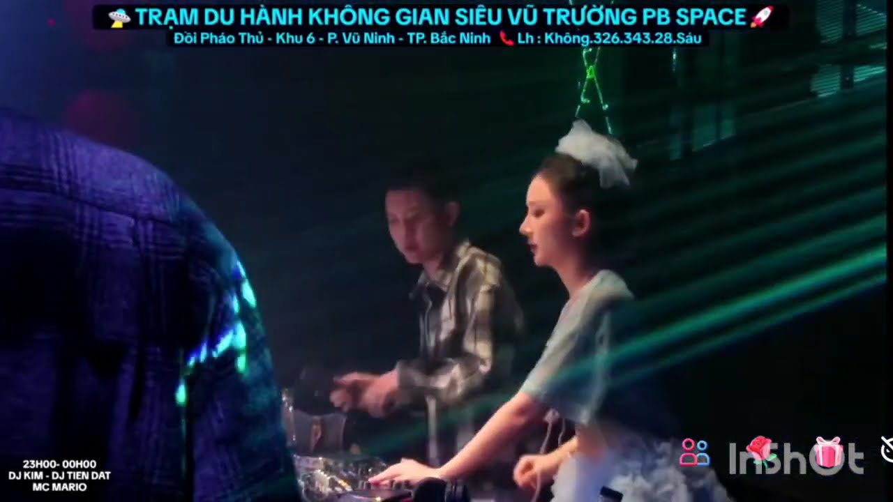 Sexy Dj Kim ft DJ Tiến Đạt live tại pb Space BN 20-10-25