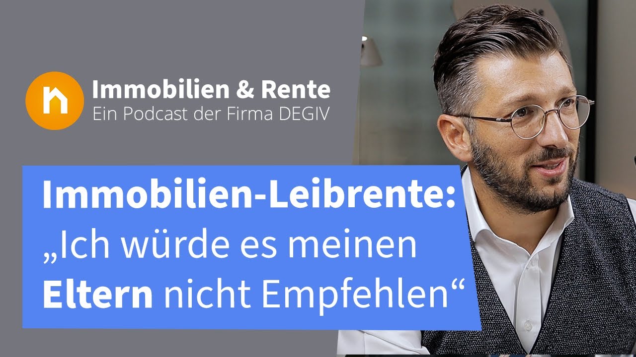 Klartext Immobilien-Leibrente. Für jeden geeignet?