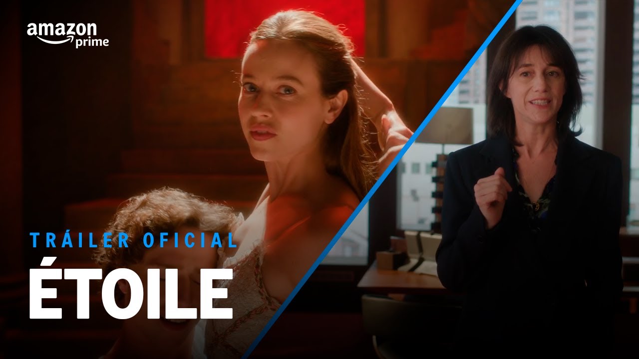 &Eacute;toile - Tr&aacute;iler Oficial | Prime Video