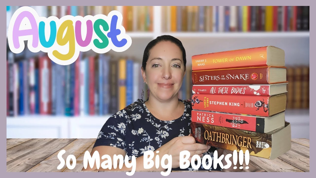 So Many Big Books!!! - My August Wrap Up & September TBR