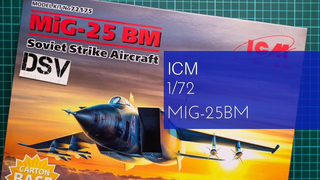 ICM 1/72 MiG-25BM (72175) Review
