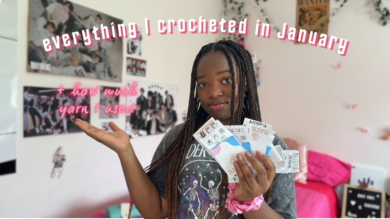everything I crocheted in January + how much yarn I used