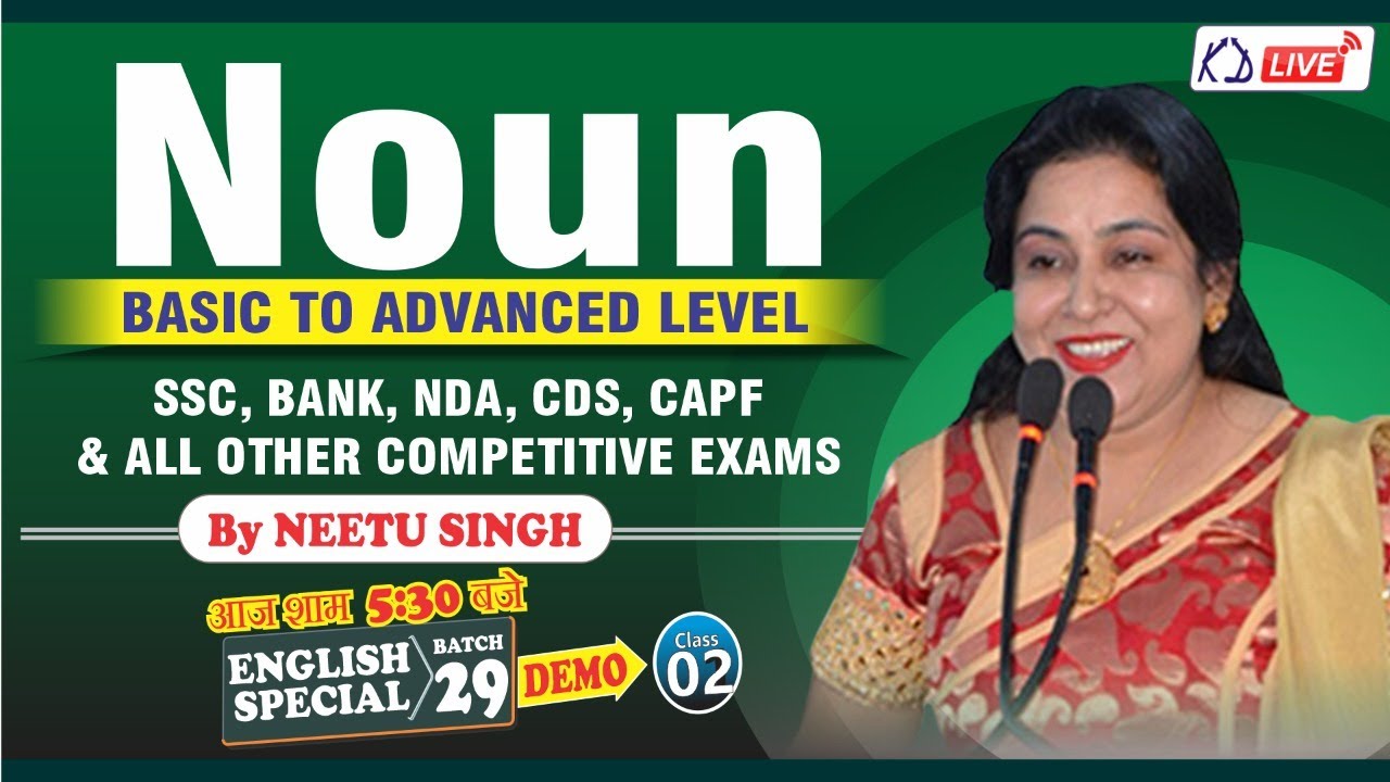 English | Noun | Basic To Advanced Level | For SSC/BANK/NDA/CDS/CAPF | Demo 02 | By Neetu Ma'am
