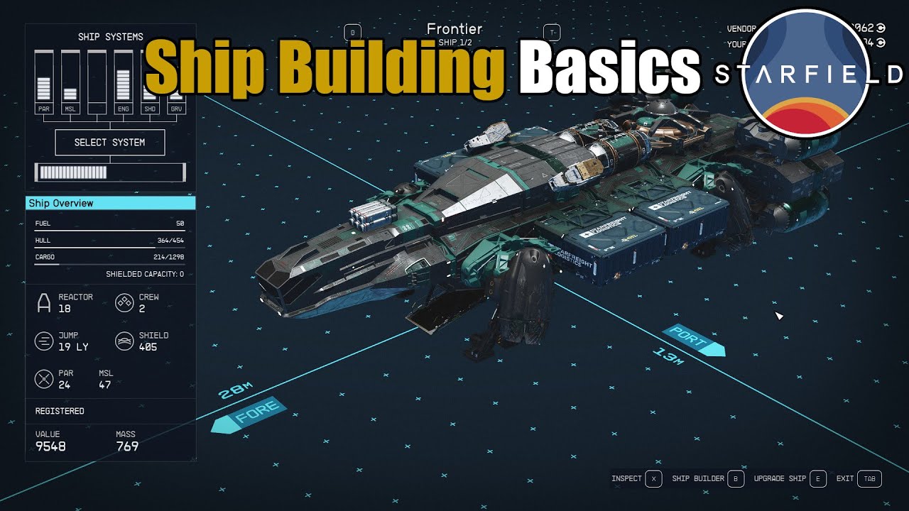 Ship Building Basics - Starfield Info