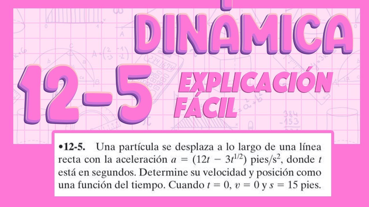 12-5 DINÁMICA DE HIBBELER 👨‍💻