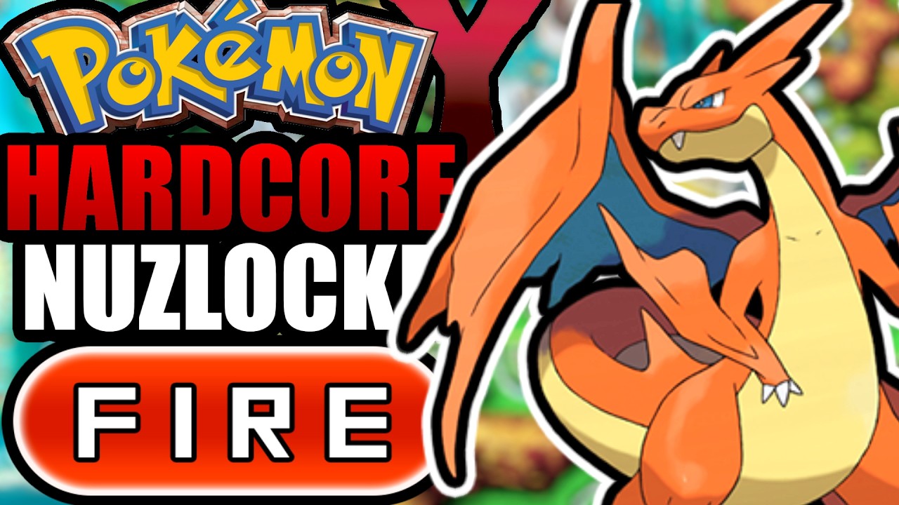 Pok&eacute;mon Y Hardcore Nuzlocke - FIRE Types Only! (No items, No overleveling)
