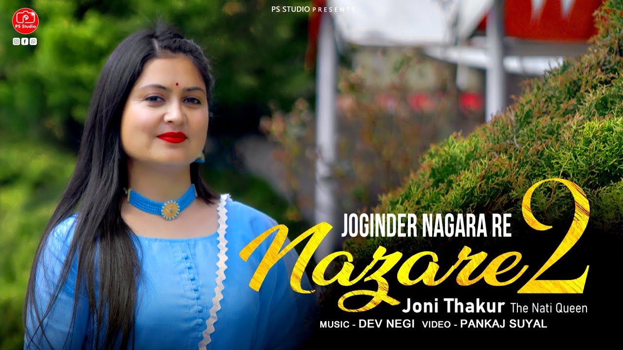 Joginder Nagara Re Nazare 2 | Joni Thakur | Dev Negi | Pankaj Suyal