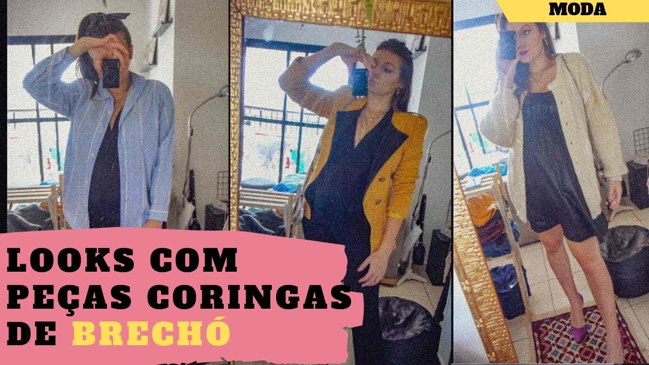 DICAS DE LOOKS COM PEÇAS CORINGAS GARIMPADAS EM BRECHÓ E BAZAR