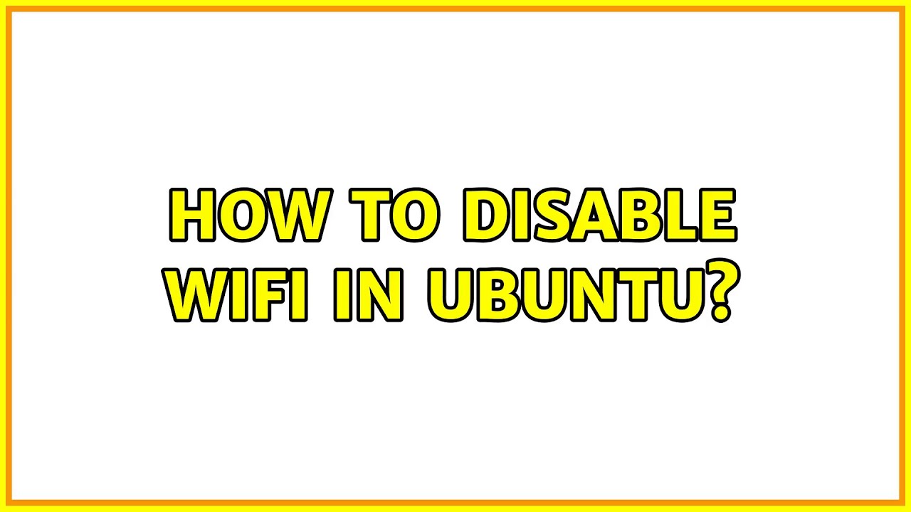 Ubuntu: How to disable WiFi in ubuntu?