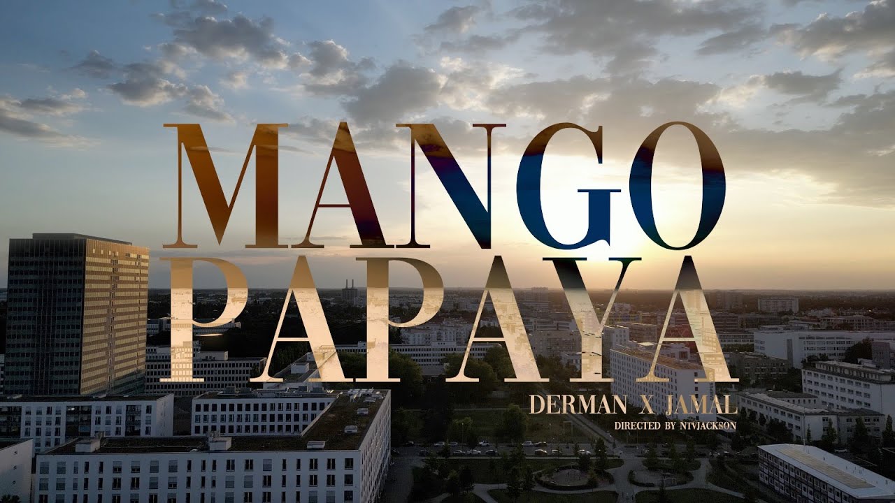 DERMAN x JAMAL - MANGO PAPAYA (prod. by FeezyBeatz)
