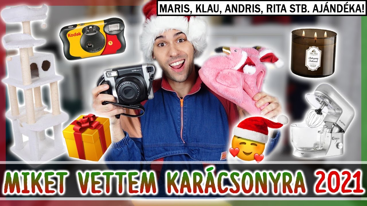 $ MIKET VETTEM KAR&Aacute;CSONYRA 2021?!🎁🎄 ✨ Maris, Andris, Rita &eacute;s mindenki aj&aacute;nd&eacute;ka ✨ $