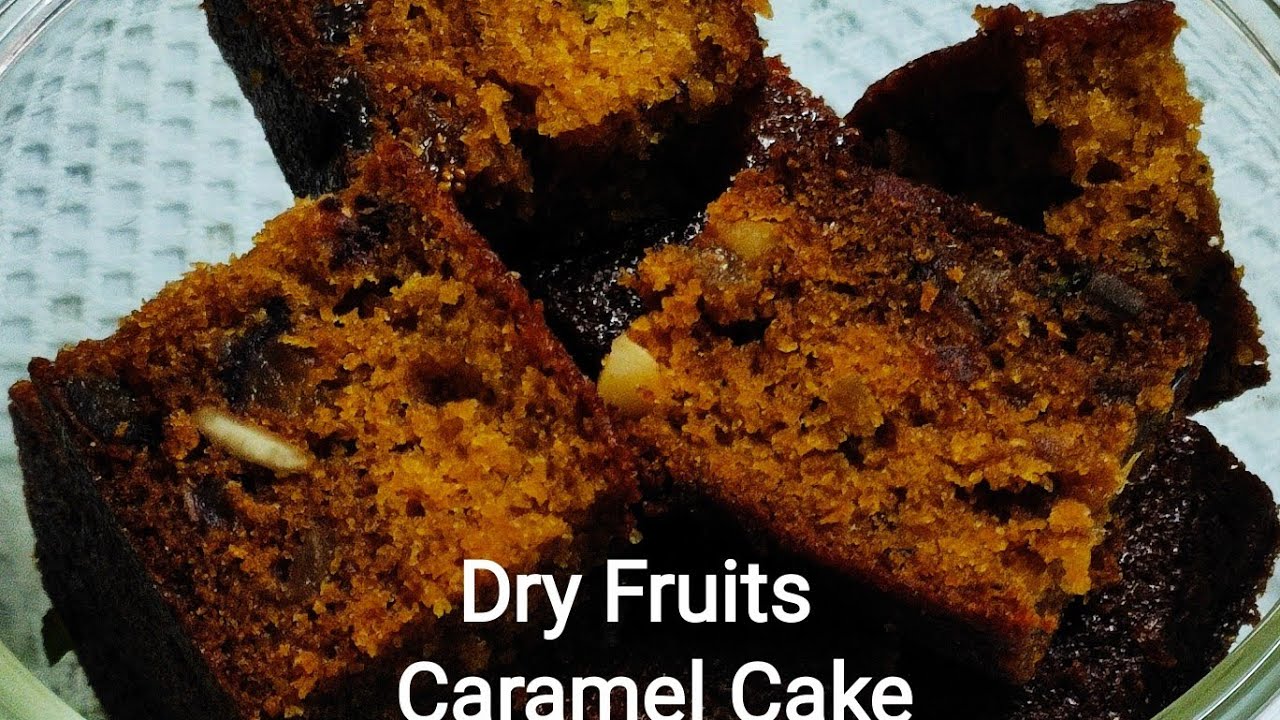 Dry Fruits Caramel Cake / Dry Fruits & Nuts Caramel Cake (with egg)