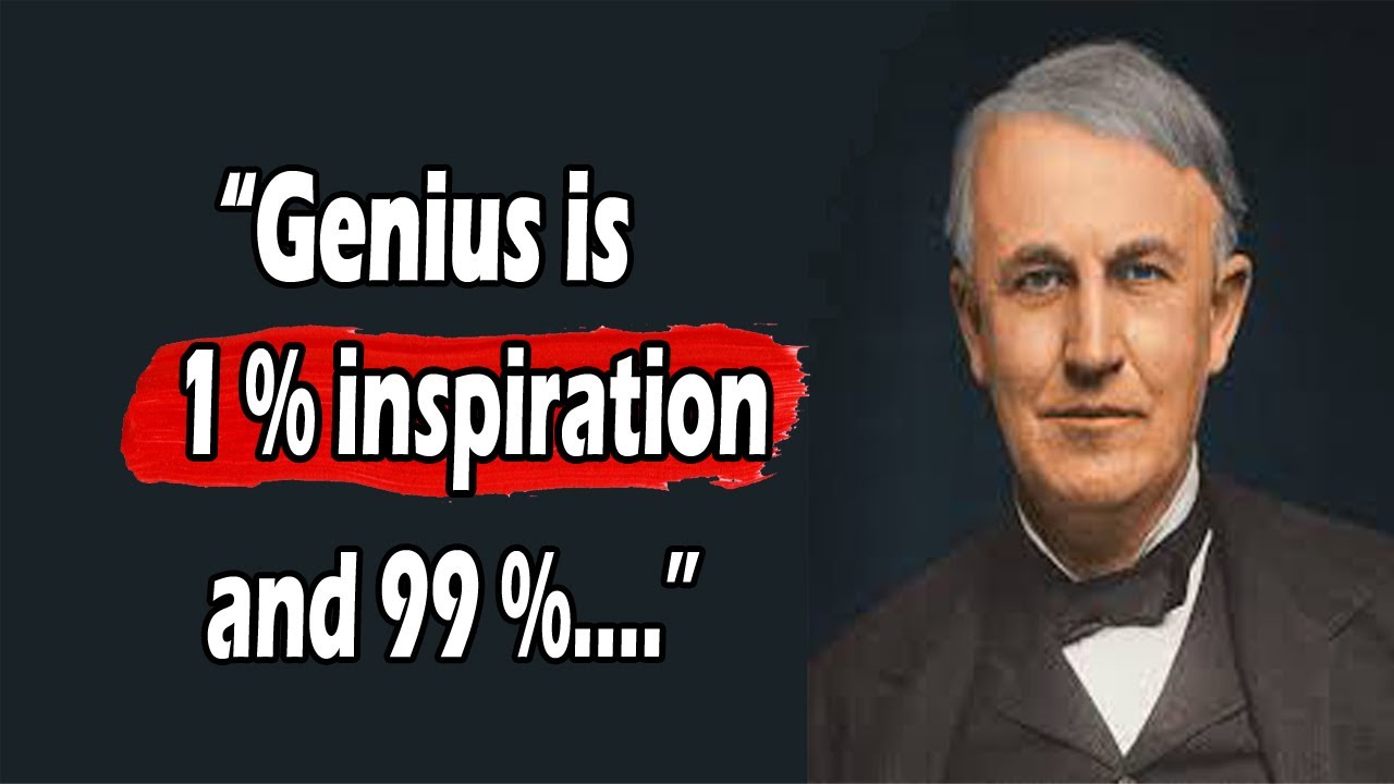 Thomas Edison Quotes you must hear before you get old | Thomas Edison motivation | inventions