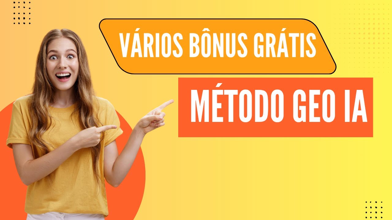 Bônus Exclusivos no Curso Método GEO IA | Curso GEO IA 2026