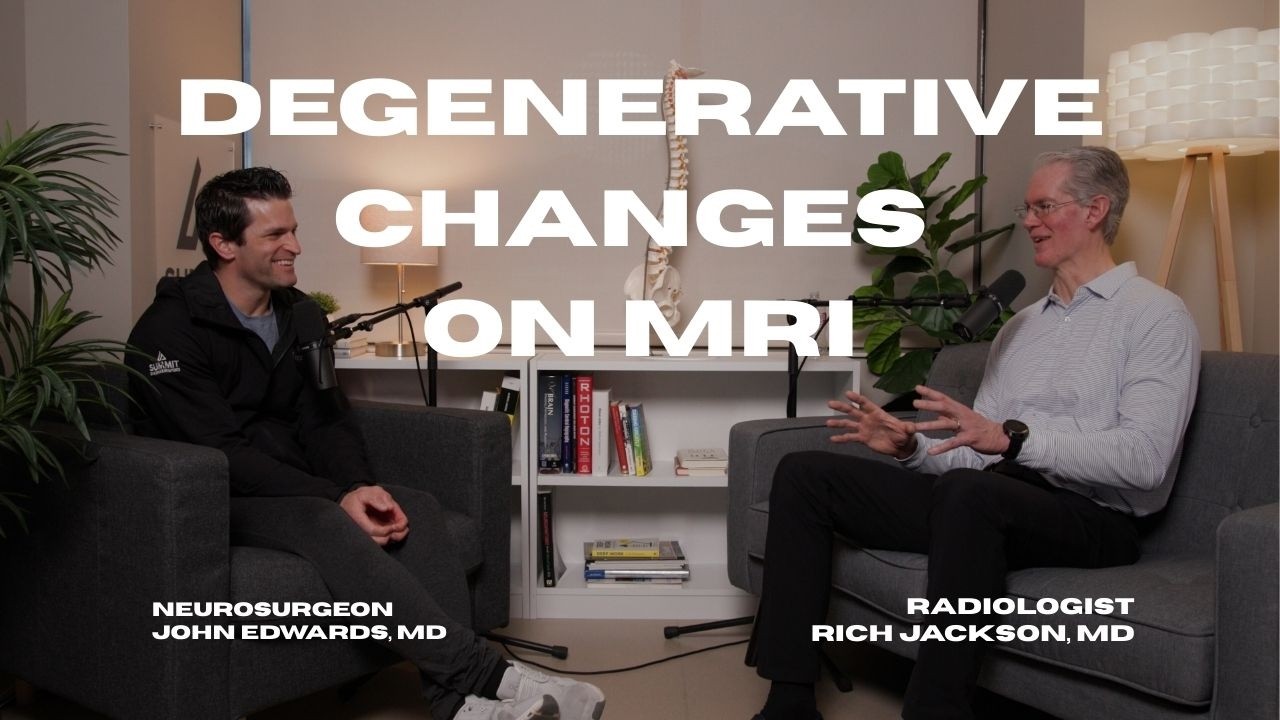 Degenerative Changes on MRI: What Matters and What Doesn’t