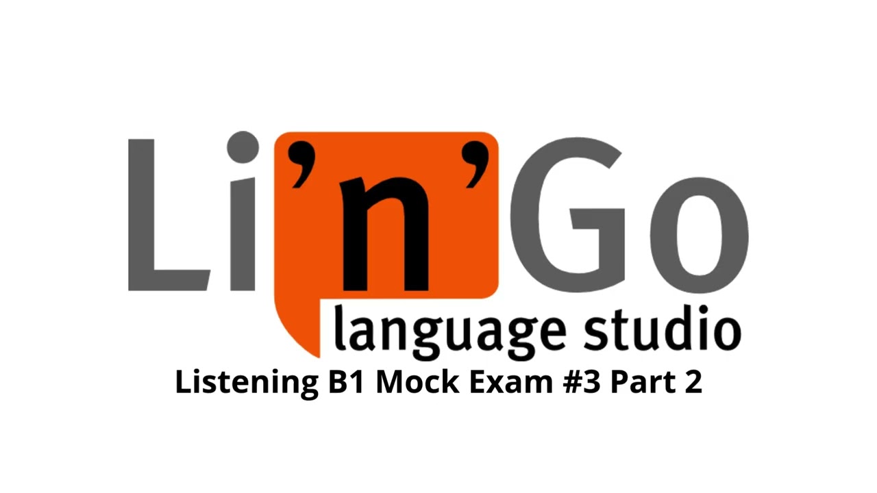Listening B1 Mock #3 Part 2