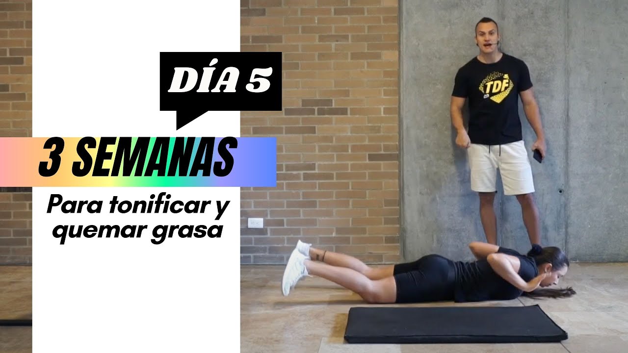 Tonifica tu cuerpo y quema grasa - Día 5