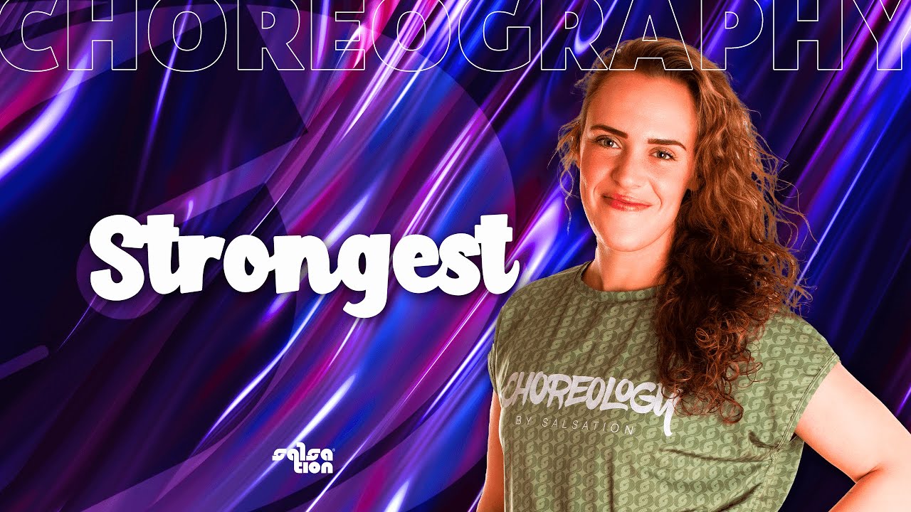 STRONGEST - Salsation® Choreography by SMT Nanna