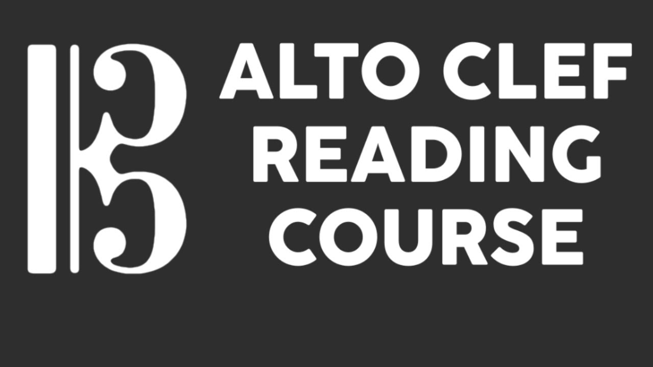 Alto Clef Reading Course