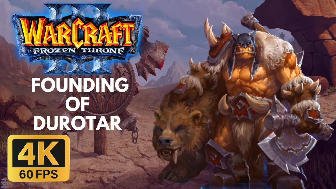 Warcraft III: The Frozen Throne In 4K 60FPS Rexxar Campaign The Founding of Durotar No Commentary PC