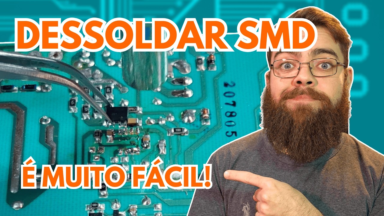 Como Dessoldar Componentes SMD | Curso de Solda