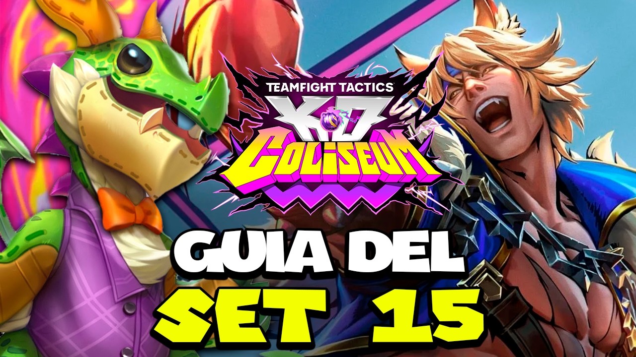 ✅ &iexcl;LA GU&Iacute;A DEFINITIVA DEL SET 15 del TFT! 🔎