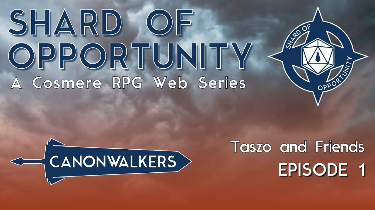 Cosmere RPG Stonewalkers Actual Play | 'Taszo and Friends' - Episode 1 | Canonwalkers