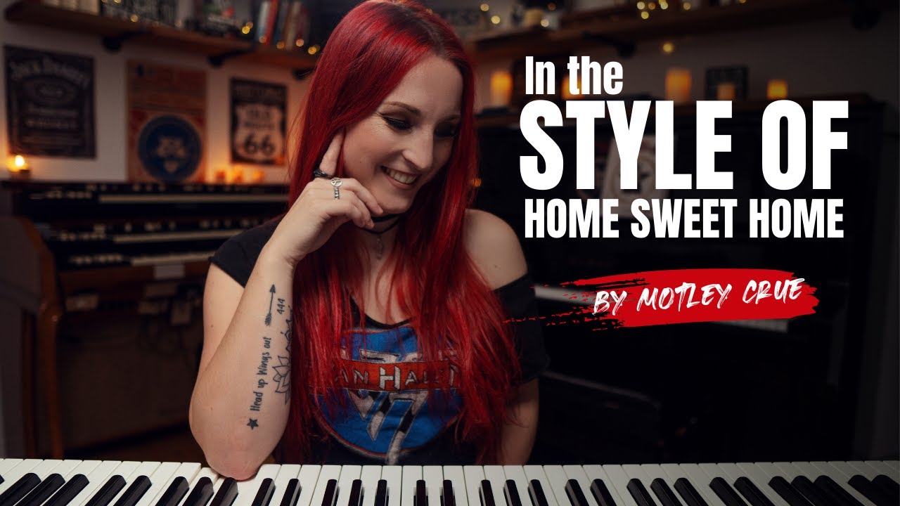 How to play piano in the style of Home Sweet Home (Motley Crue)