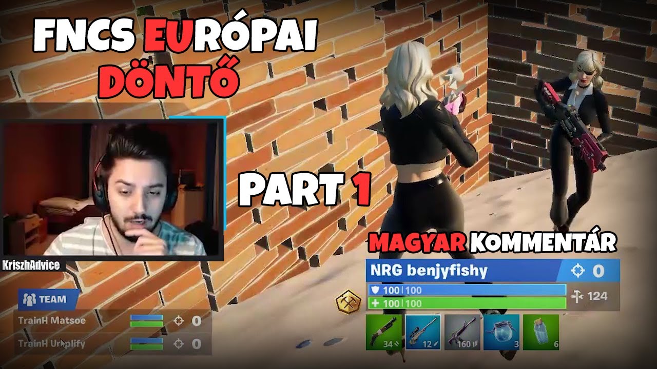 FNCS EURÓPAI DÖNTŐ | 1. FELVONÁS (Fortnite Battle Royale)