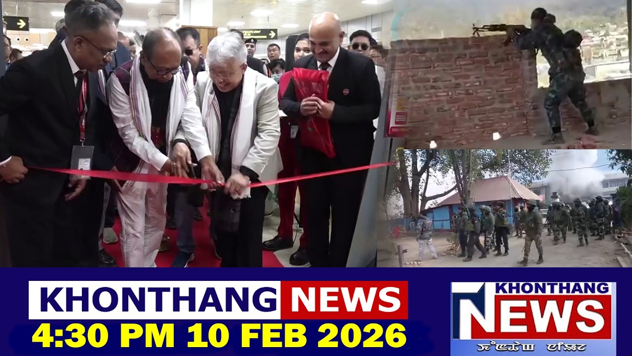 KHONTHANG NEWS II 4:30 PM II  10 FEB 2026
