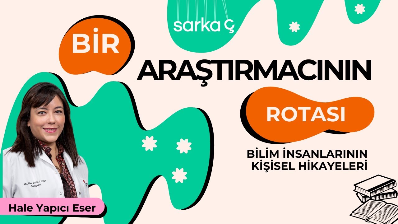 Hale Yapıcı Eser: Bir Araştırmacının Rotası - Psikiyatri