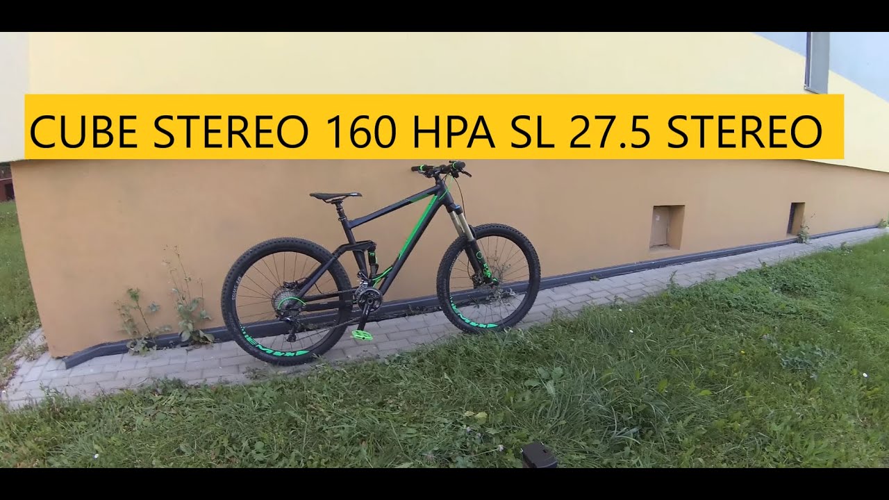 CUBE  STEREO 160 HPA SL 27.5  STEREO 160 HPA  2017