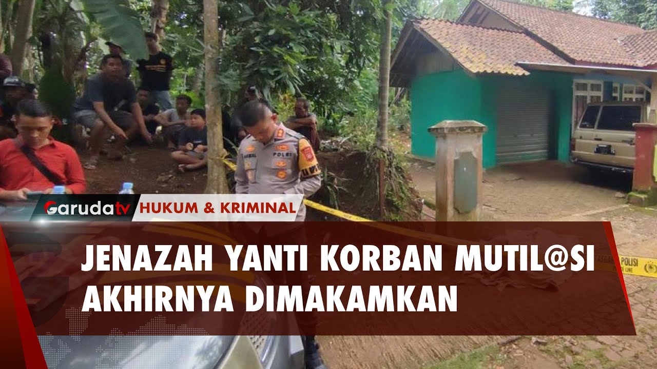 Jenazah Yanti Korban Mutil@si Suami, Akhirnya Dimakamkan di TPU Blok Cililitan, Ciamis
