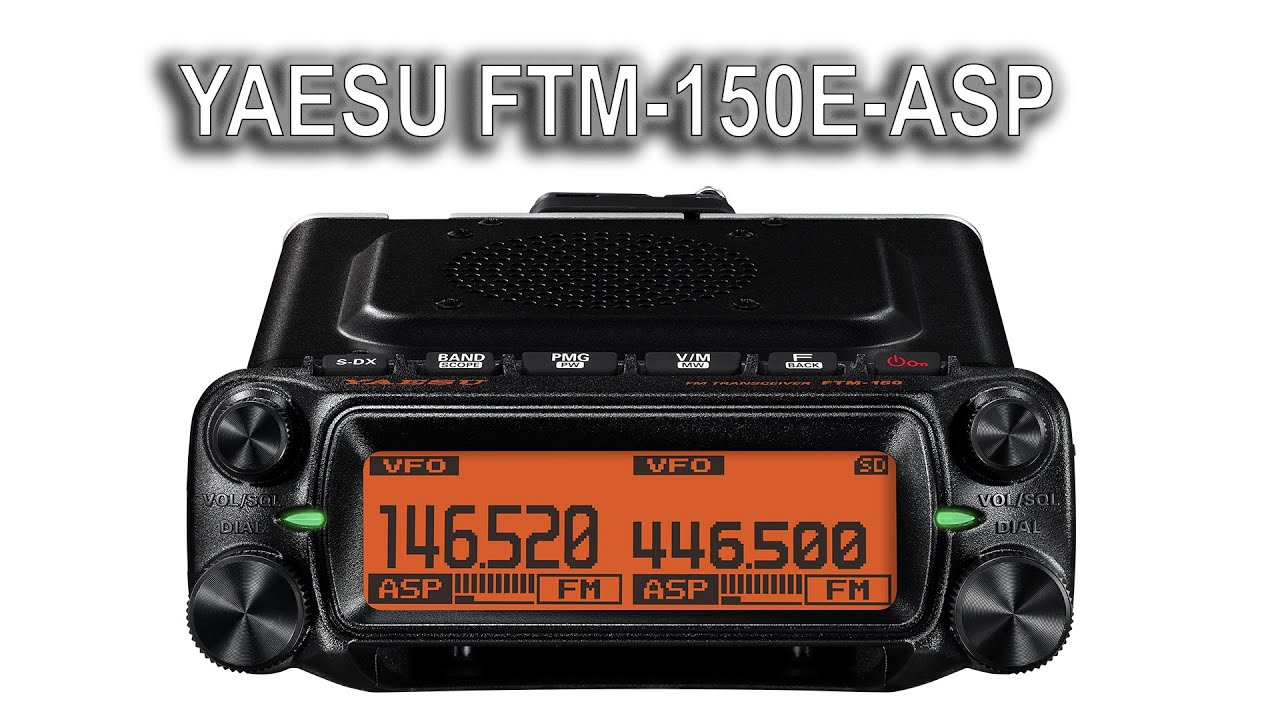 📻 Nuevo modelo YAESU FTM-150E-ASP