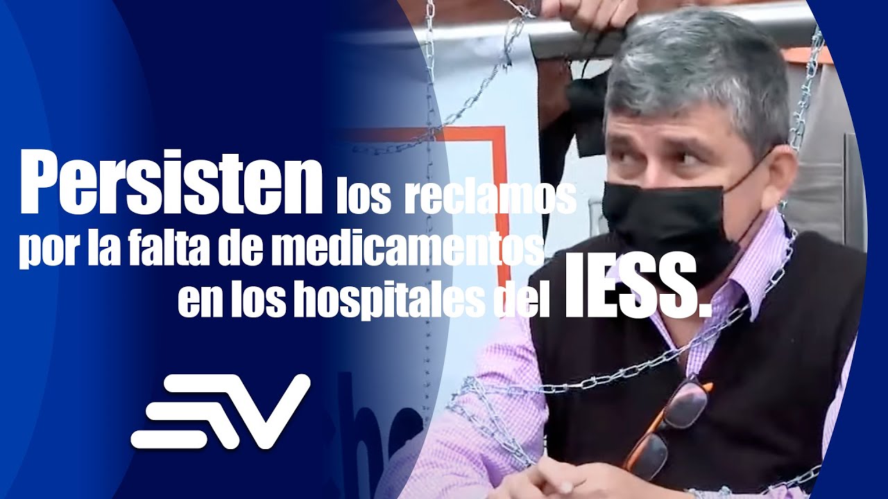 📣 Persisten los reclamos por la falta de medicamentos en los hospitales del IESS.