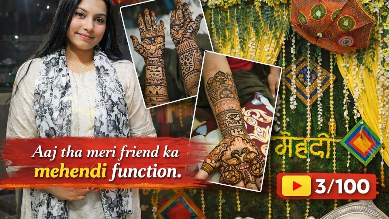 Aaj aaye apna friend ka mehndi function mai #trending #blogger #vlog #dailyvlog 
