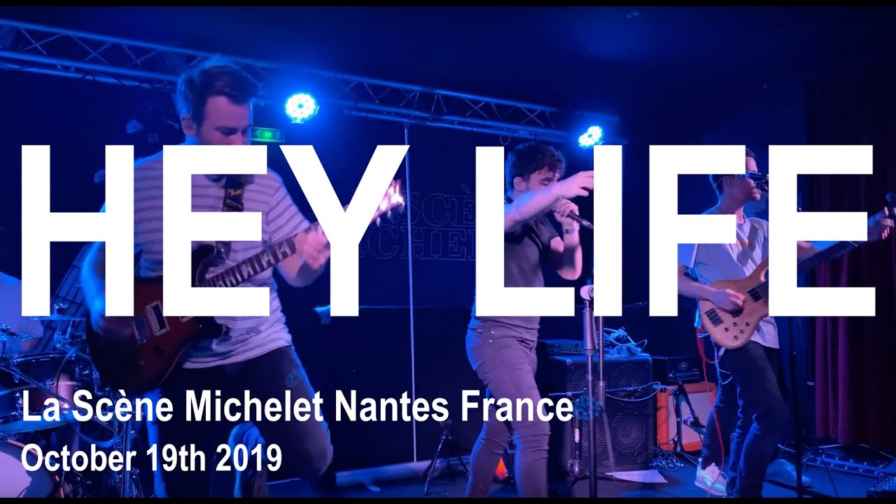 HEY LIFE Full Live Concert 4K @ La Sc&egrave;ne Michelet Nantes France October 19th 2019