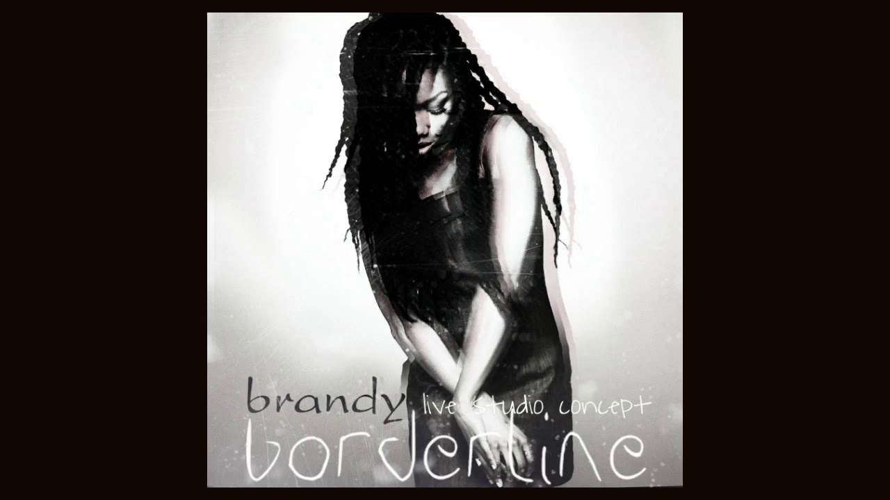 Brandy - Borderline - 2020 Live Studio Concept [Info In Description]