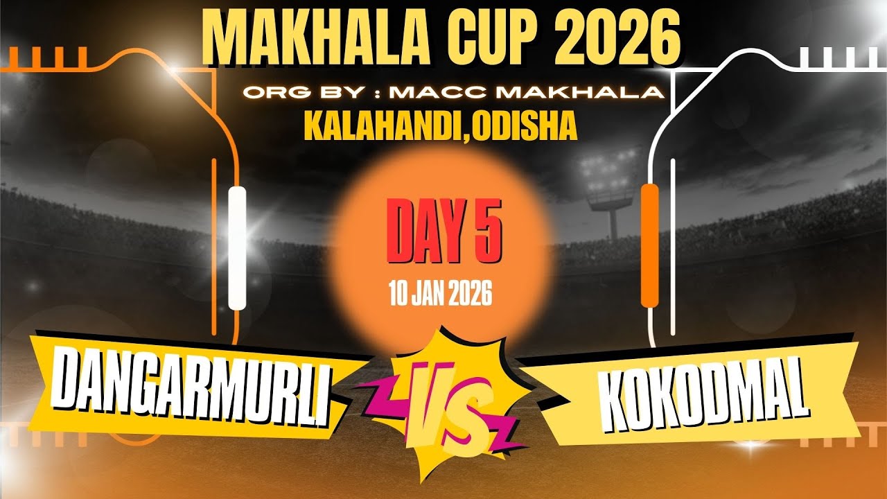 🔴LIVE I DAY 5 | DANGARMURLI vs KOKODMAL I  MAKHALA CUP 2026 |