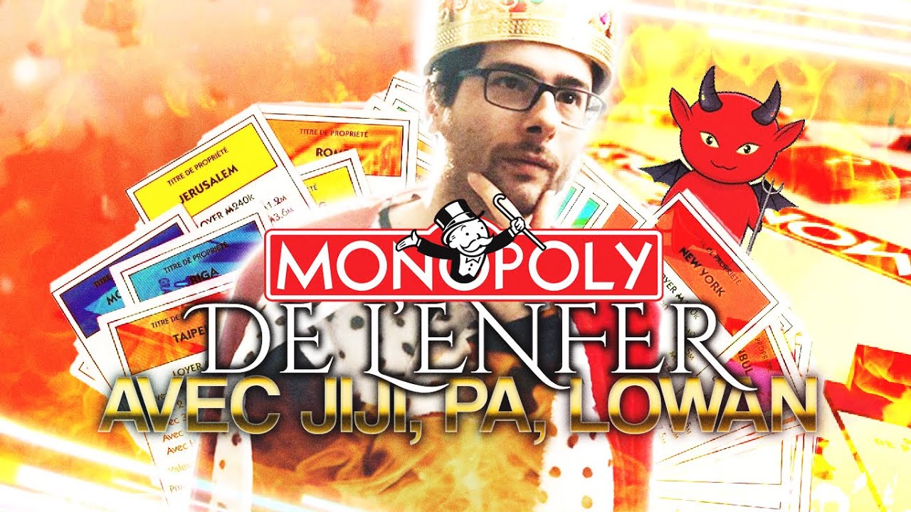 BIENVENUE EN ENFER | Monopoly avec PA, JIJI, LOWAN