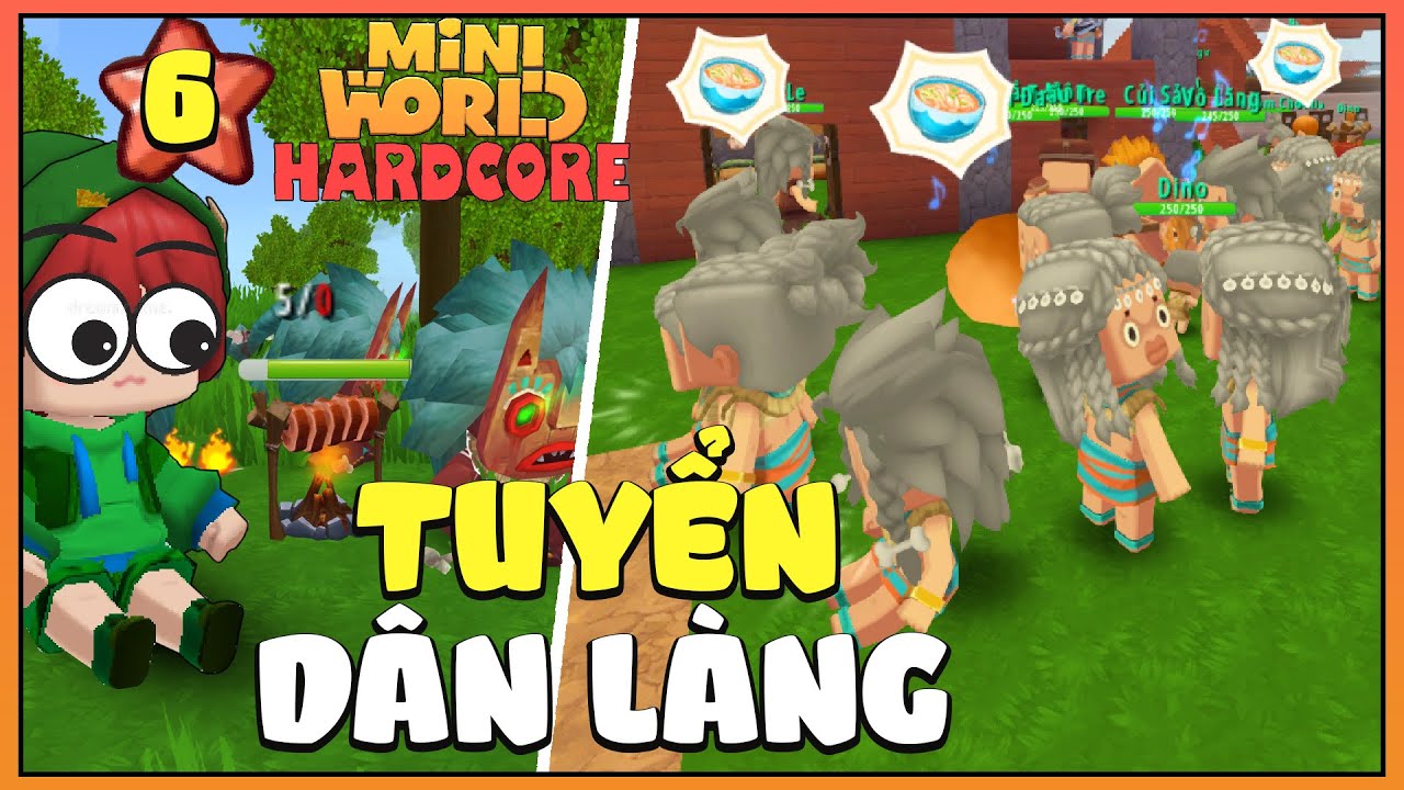 SINH TỒN CỰC HẠN #6: TUYỂN DÂN CHO ĐẾ CHẾ LÀNG CÁT THÂN YÊU TRONG MINI WORLD