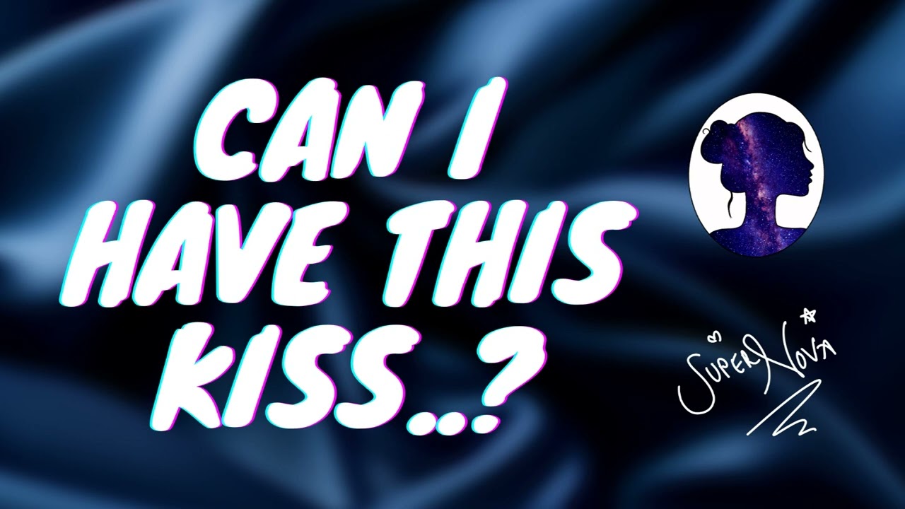 Can I Have This Kiss? [Girlfriend Roleplay] [New Years] [rainy night] [kisses and cuddles]