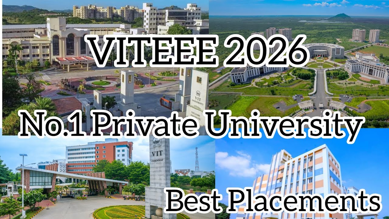 VITEEE 2026 #VIT #viteee2026 #vitvellore #vitchennai #vitamaravathi#vitbhopal#bestplacements #deemed