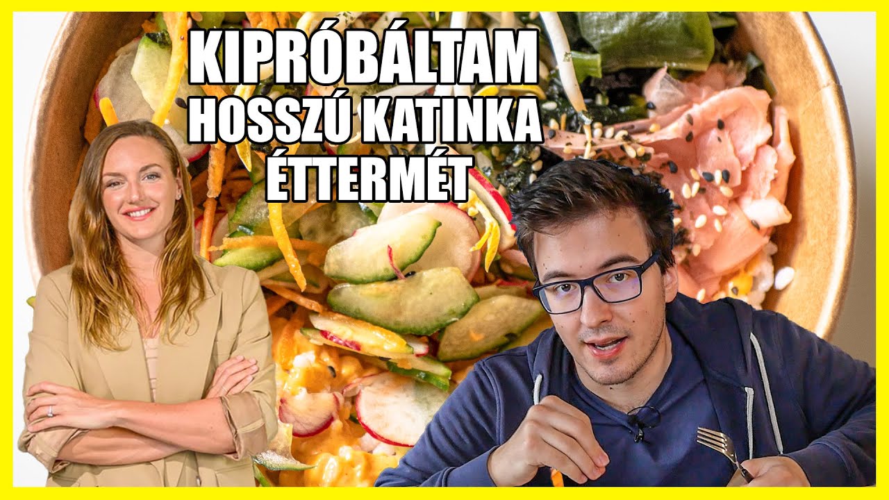 Kipróbáltam HOSSZÚ KATINKA ÉTTERMÉT a Koool-t